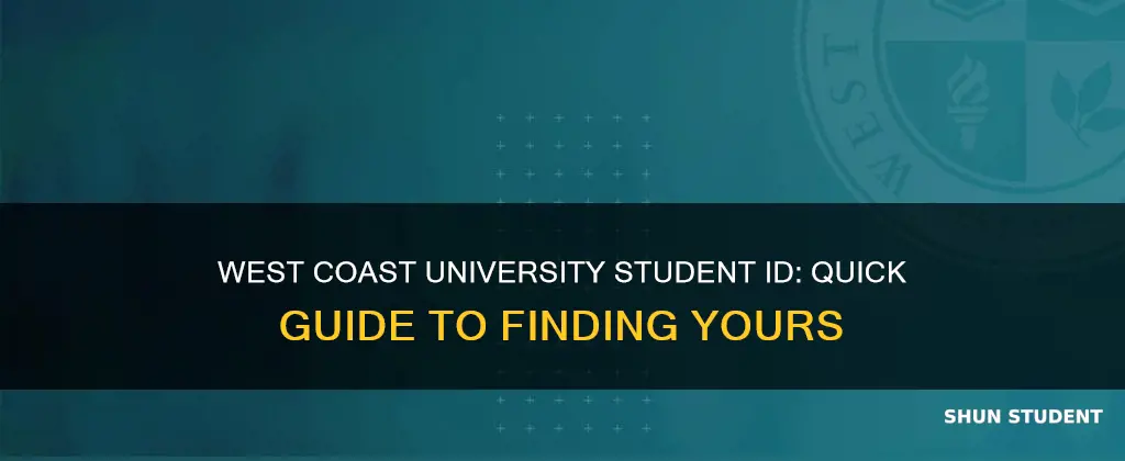 where to find my student id from west coast university