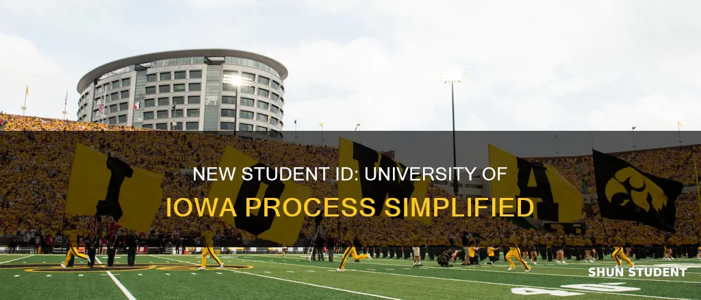 where to get new student id university of iowa