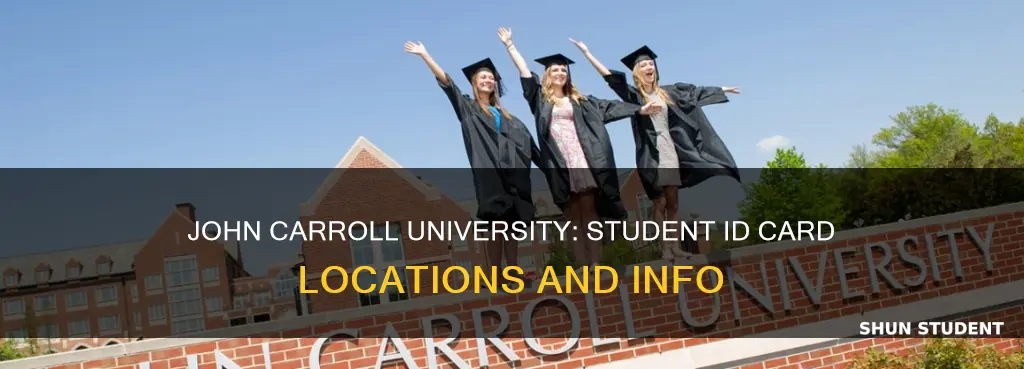 where to get student id john carroll university