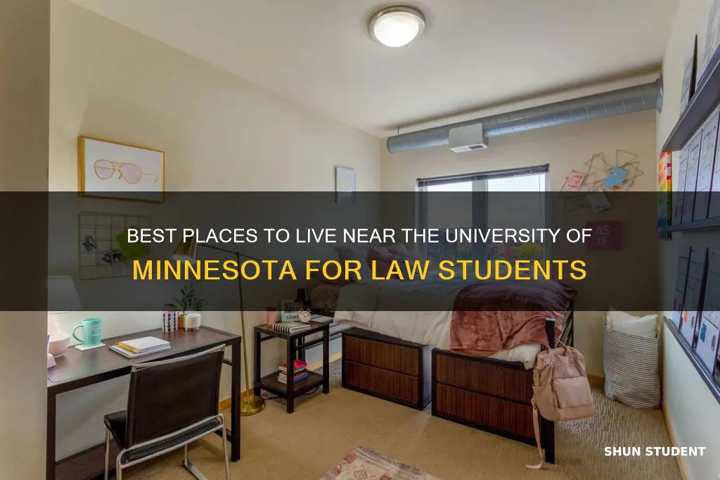 where to live if law student at university of minisotta