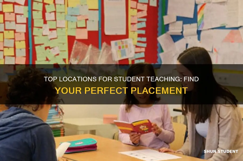 where to student teacher