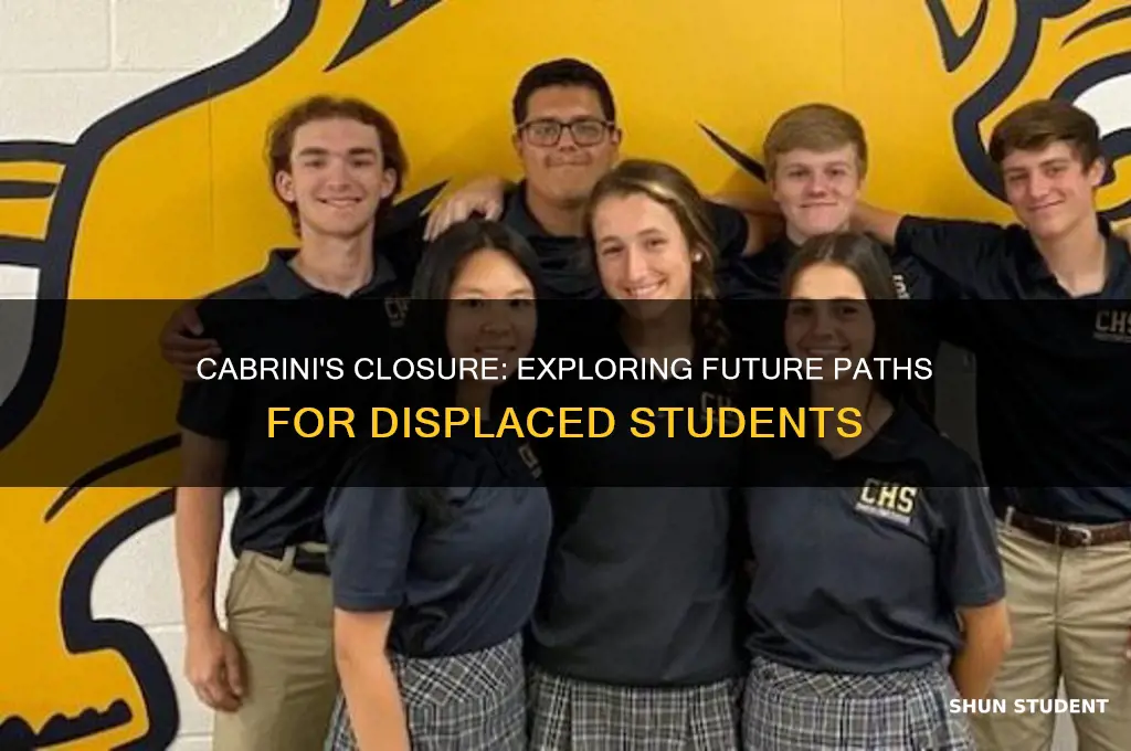 where will cabrini students go