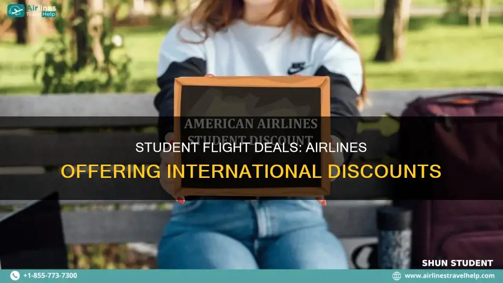 which airlines give student discounts for international flights