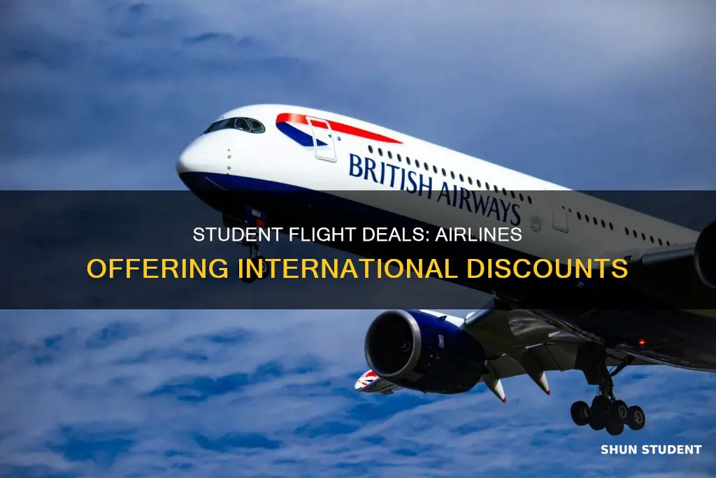 which airlines offer student discounts for international flights