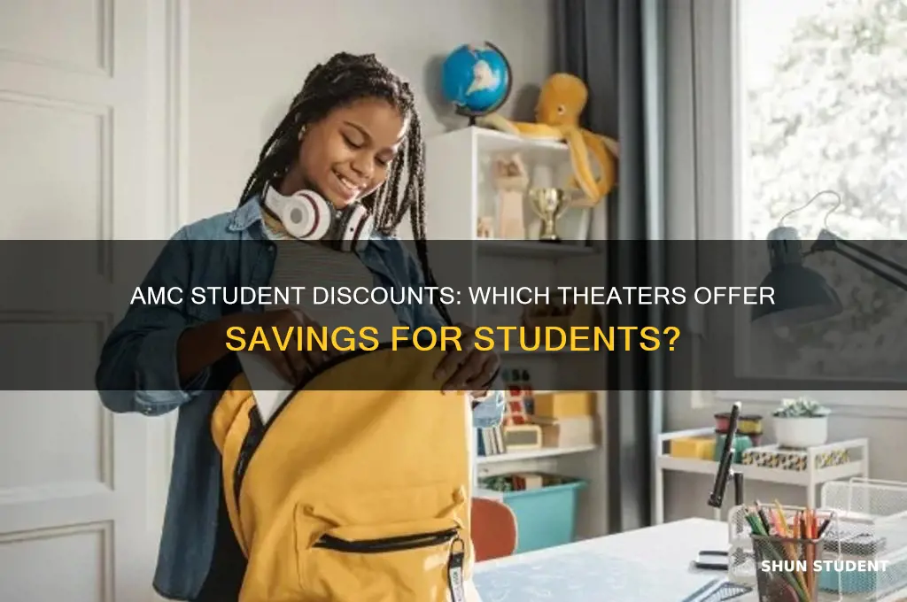 which amc particpate in student discounts