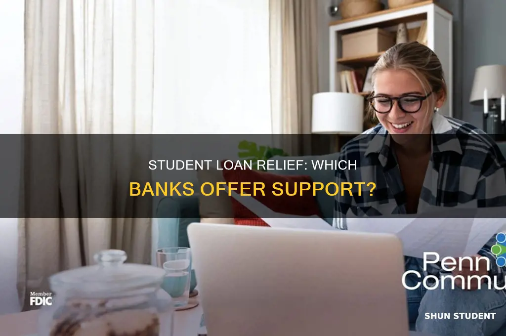 which bank helps pay student loans
