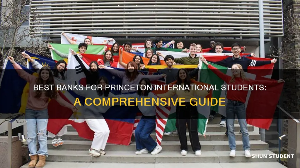 which bank princeton university international student