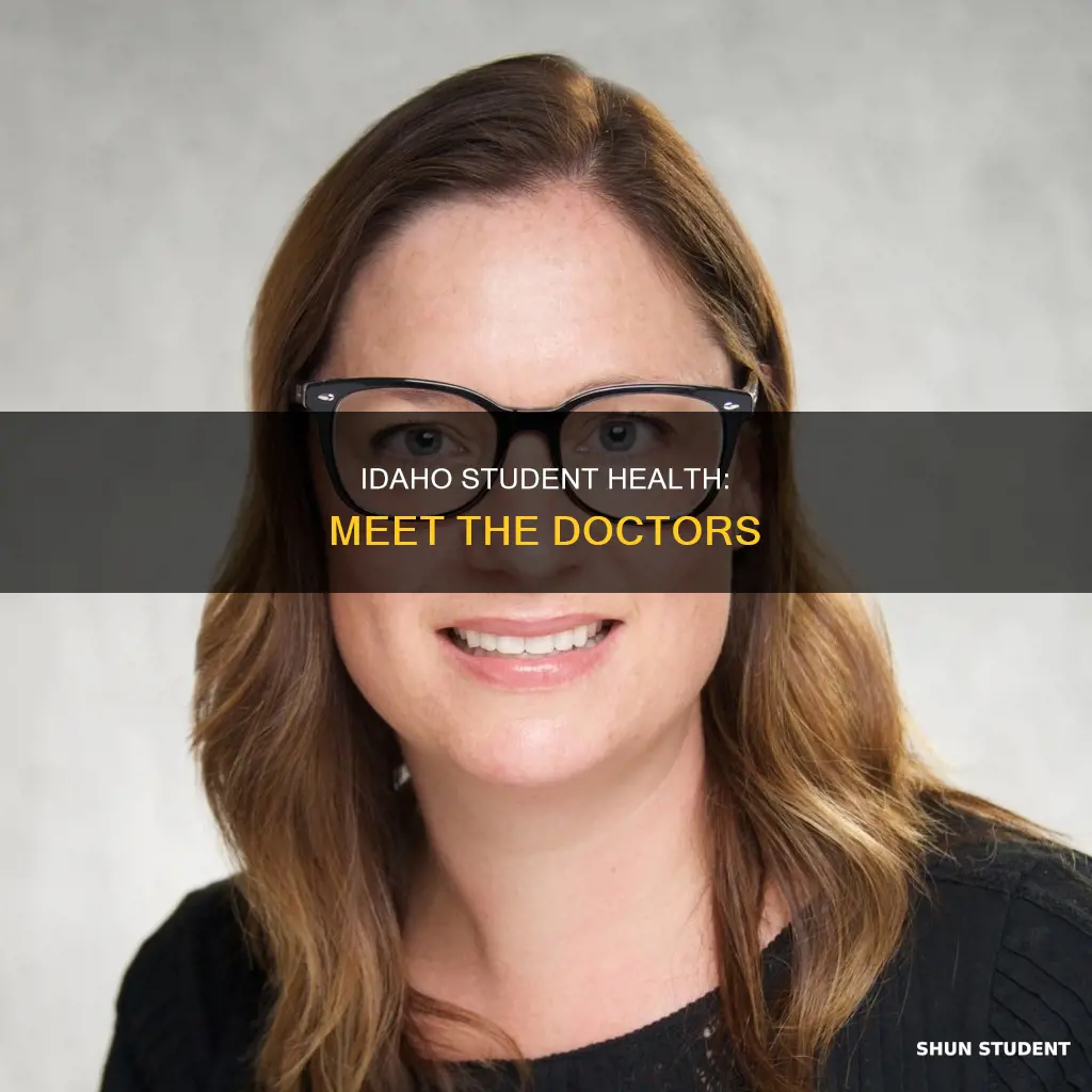 which doctors work at the university of idaho student health