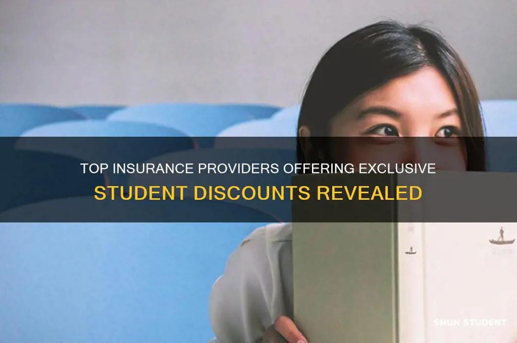 which insurance companies offer student discounts
