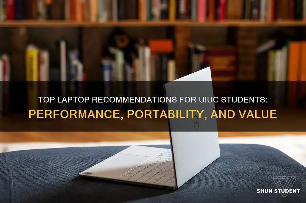 which is the best laptop for university of illinois students