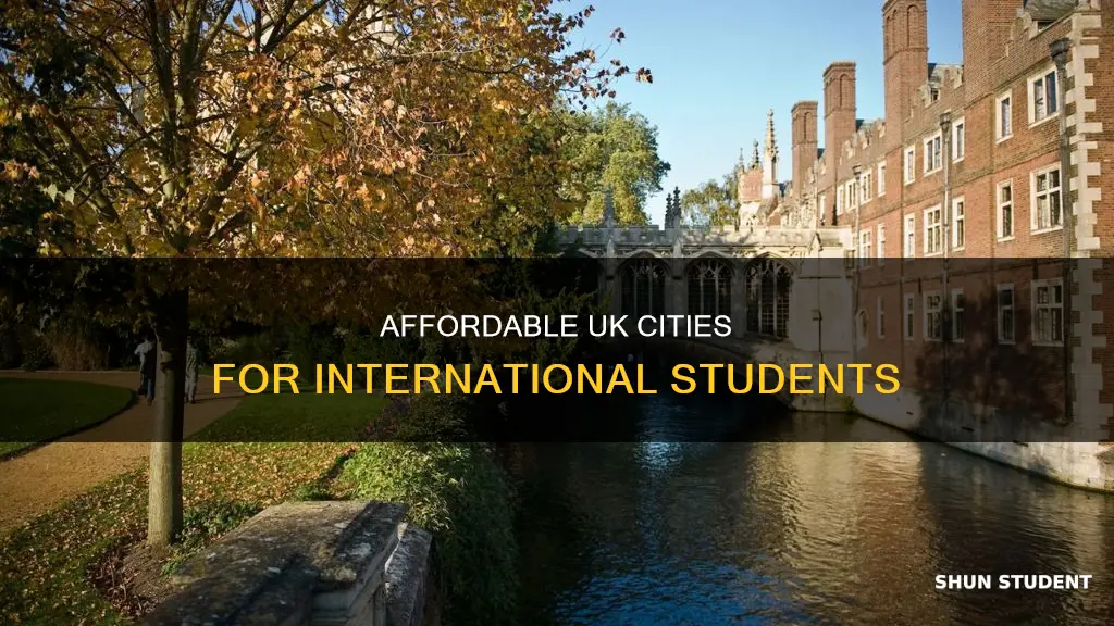 which is the cheapest city in uk for international students