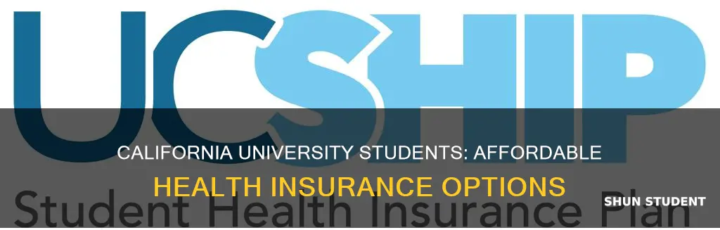 which is the cheapest health insurance for california university students