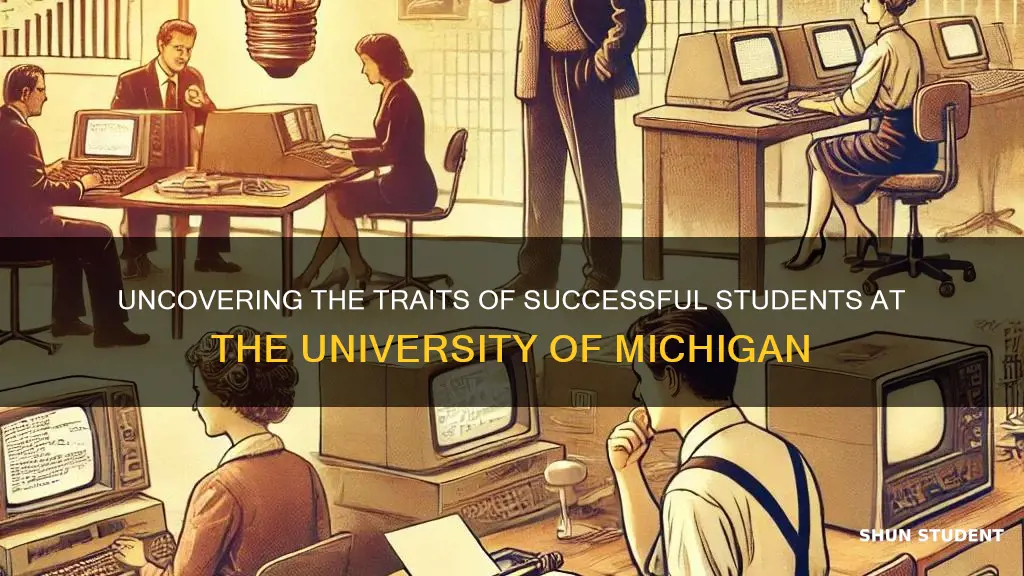 which kind of student trive in university of michigan