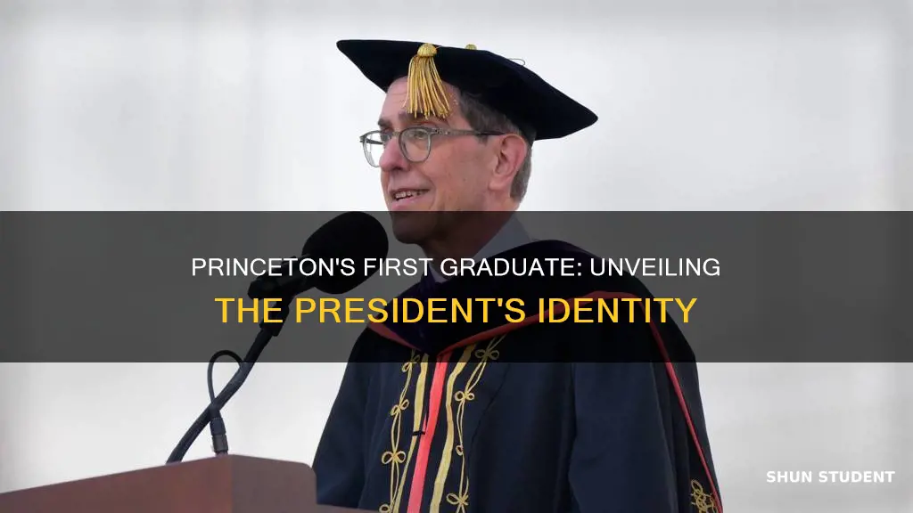 which president was princeton university first graduate student