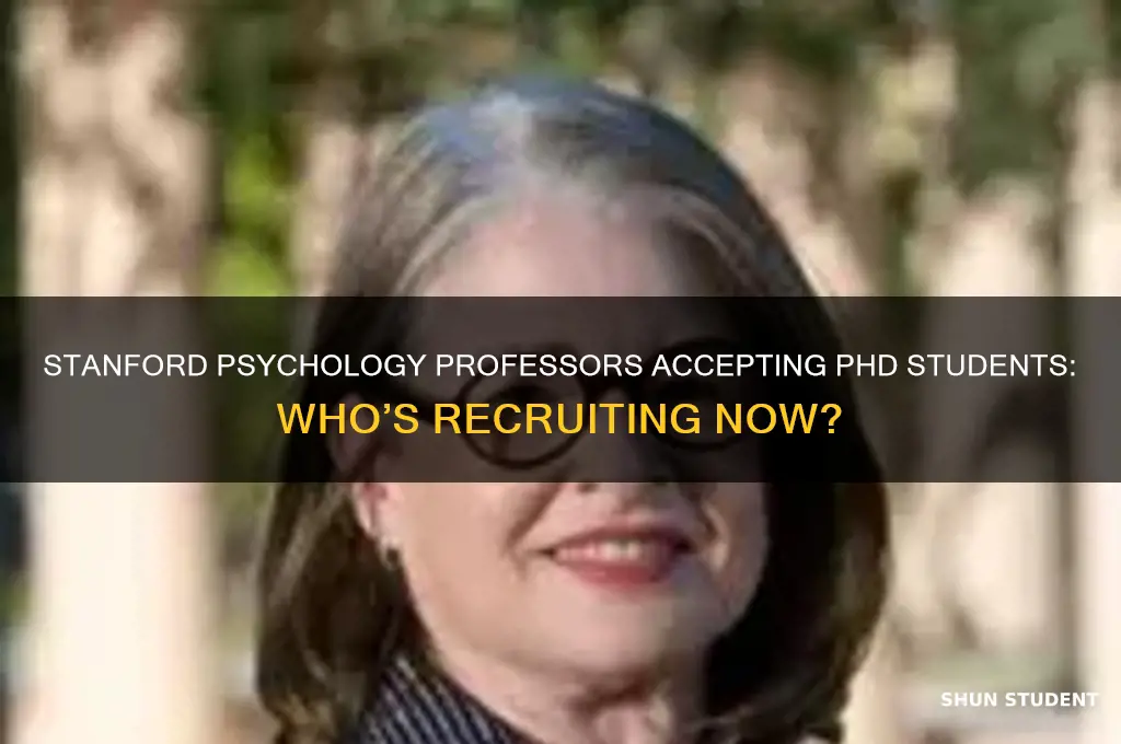 which psychology professor from standform will be accpeting phd student