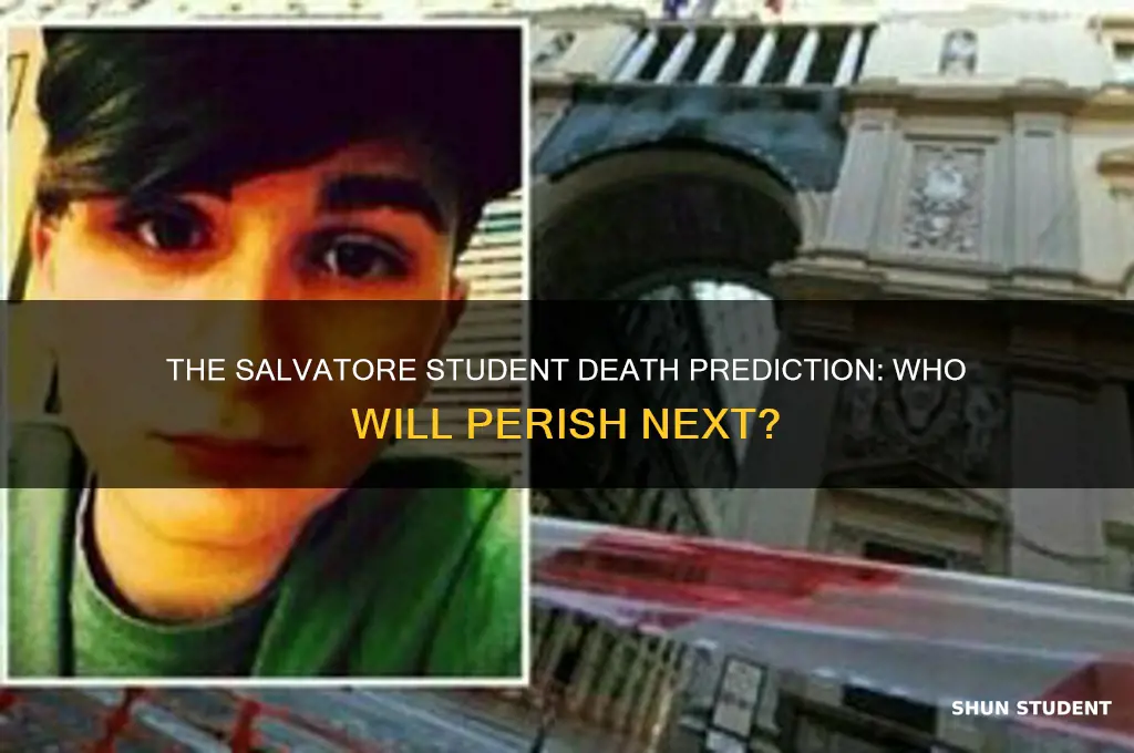 which salvatore student will die