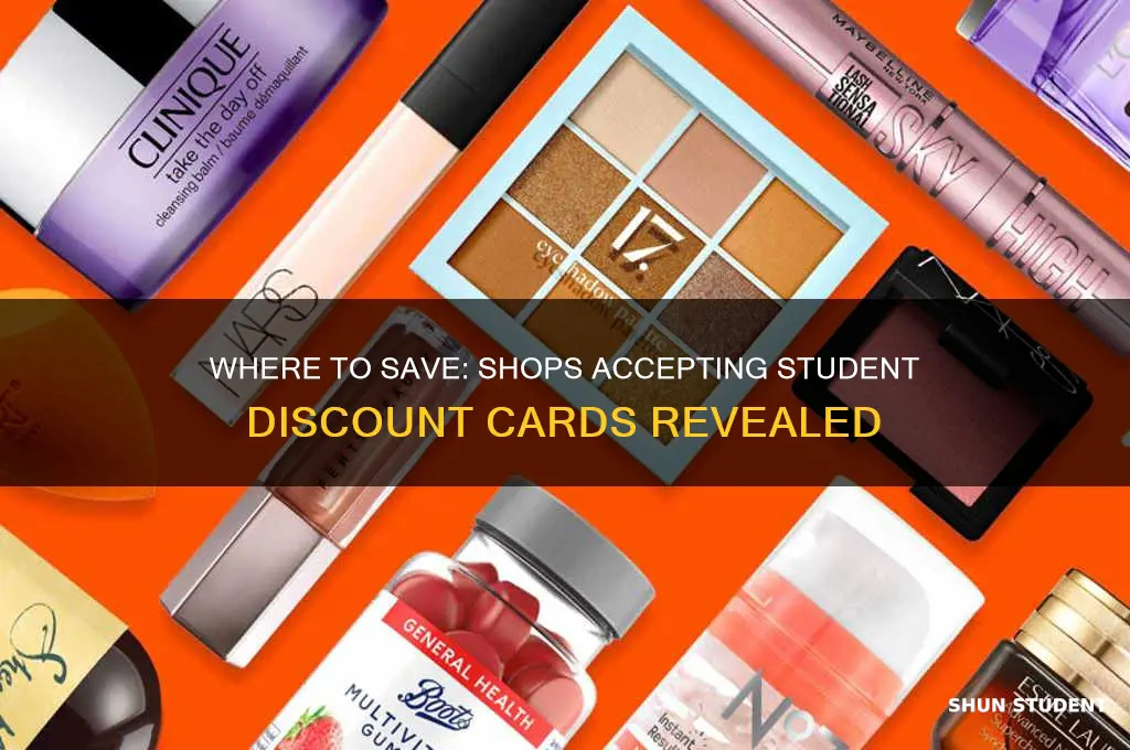 which shops accept student discount card