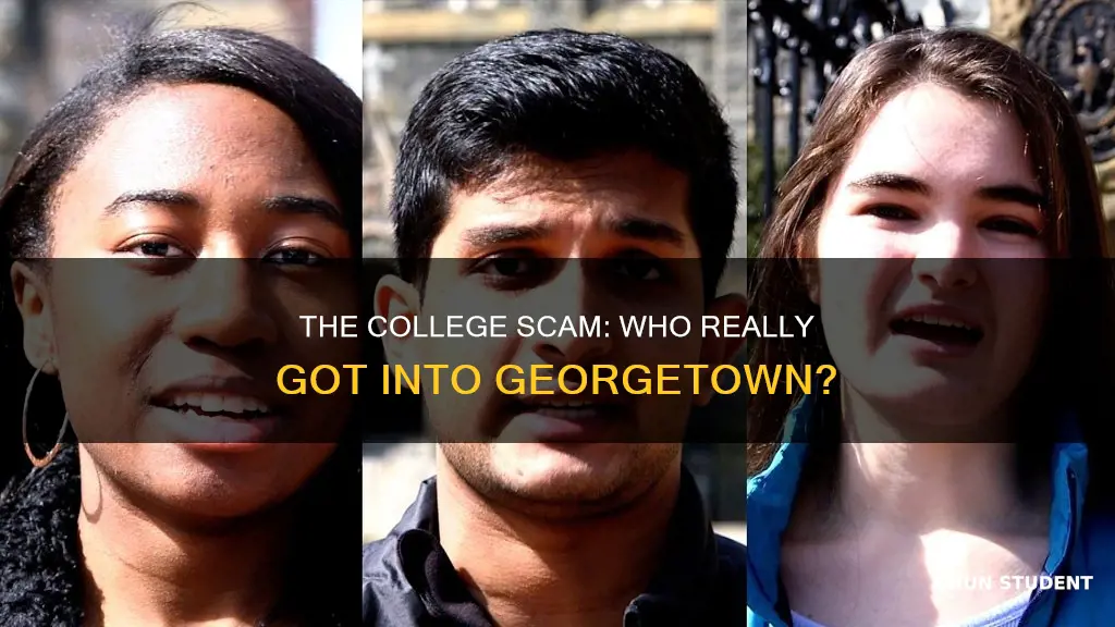 which student got into georgetown university from the college scam