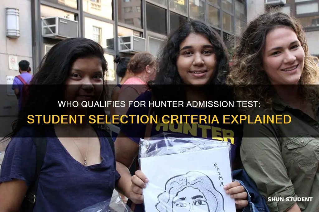 which student will receive hunter admission test