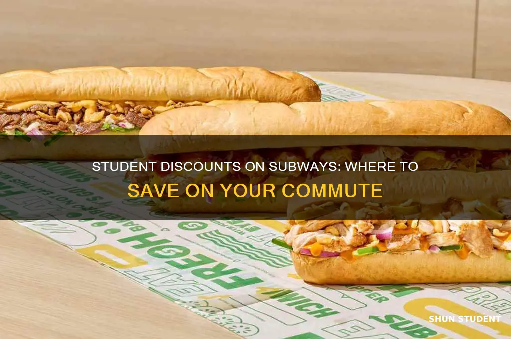 which subways take student discounts