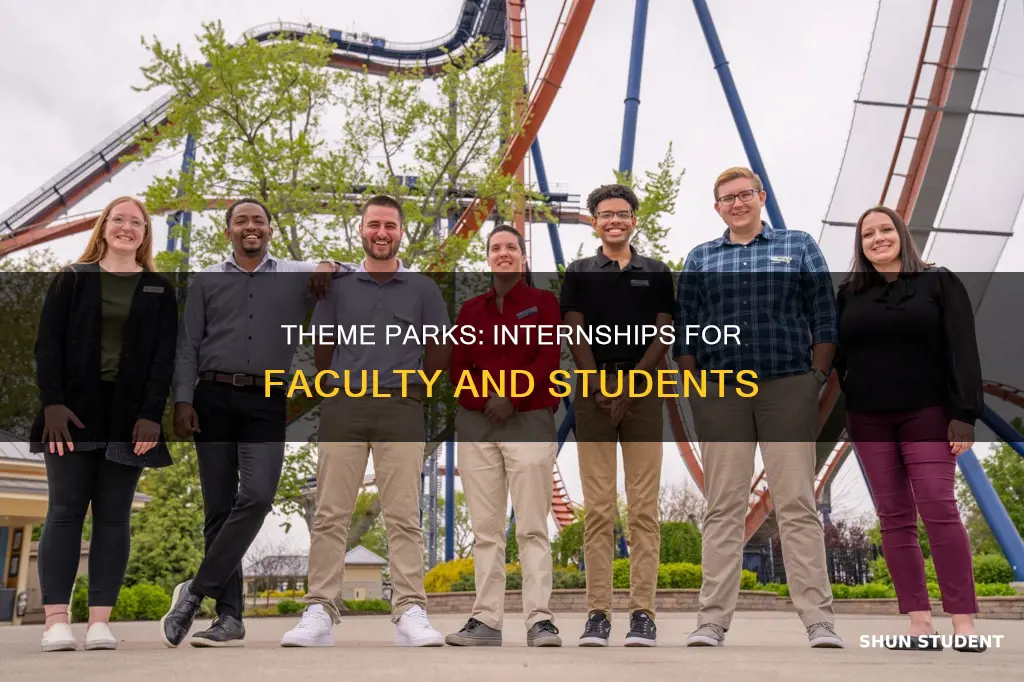 which theme park allows faculty and students members to intern