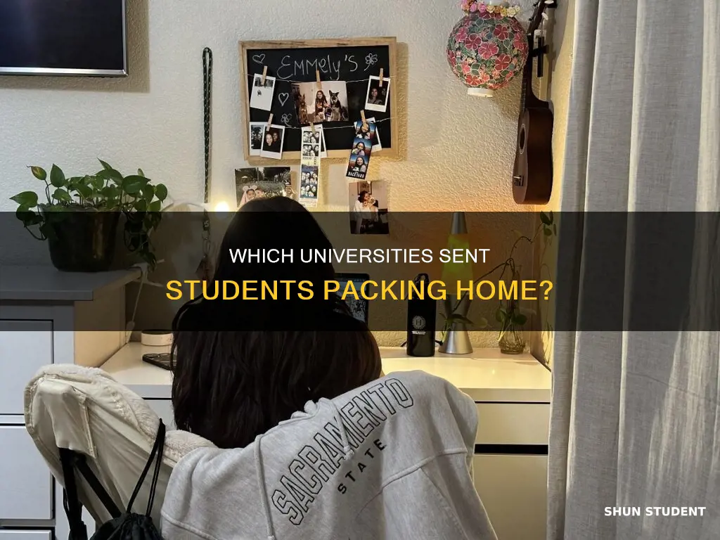 which universities have sent students home