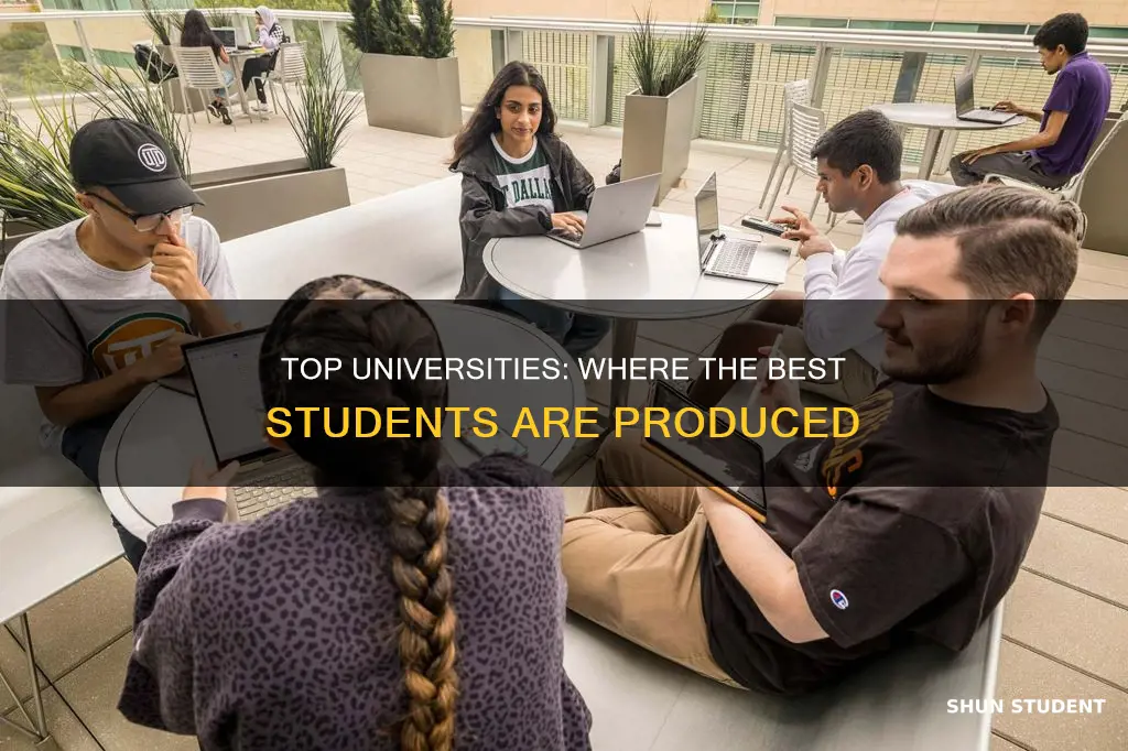 which university produced the best students