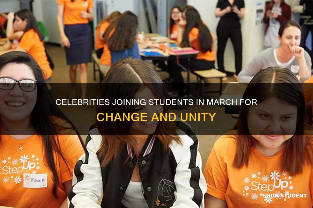 who are the clebberities that will march with the students