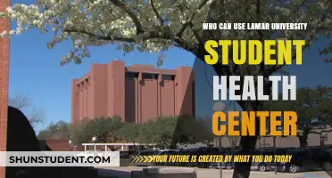 Lamar University Student Health Center: Who's Eligible for Services?