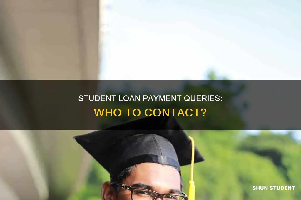 who do i call to pay student loans