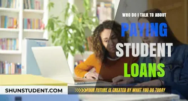 Student Loan Payment: Who Should I Contact?