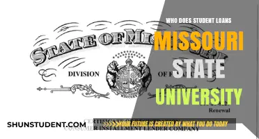 Missouri State University: Student Loans and You