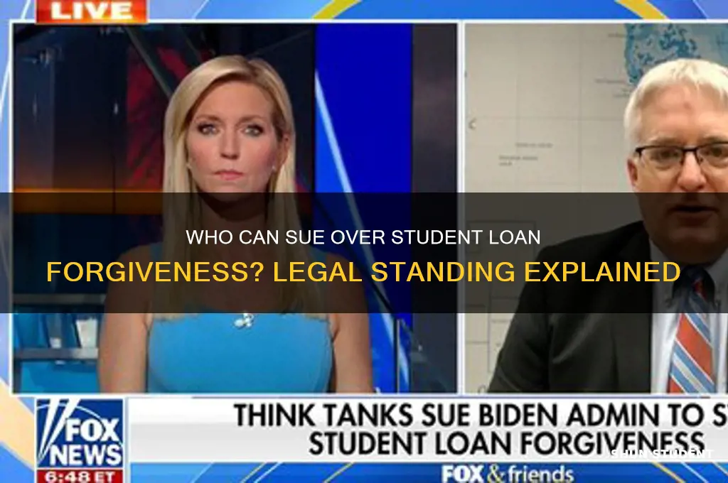 who has standing to sue student loan forgiveness