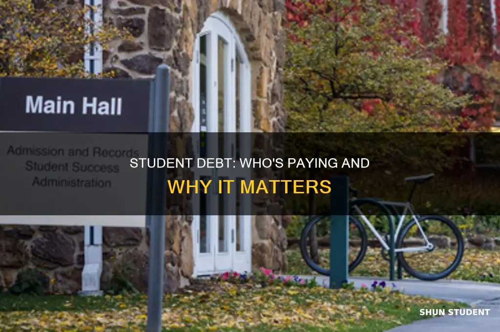 who is paying for the student debt