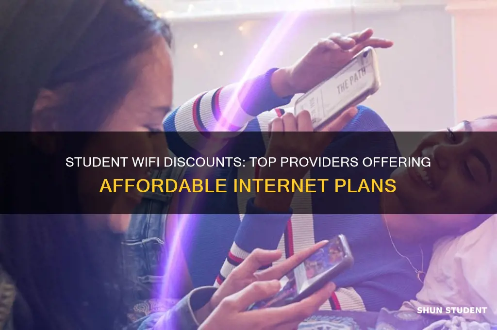 who offers wifi discounts to students