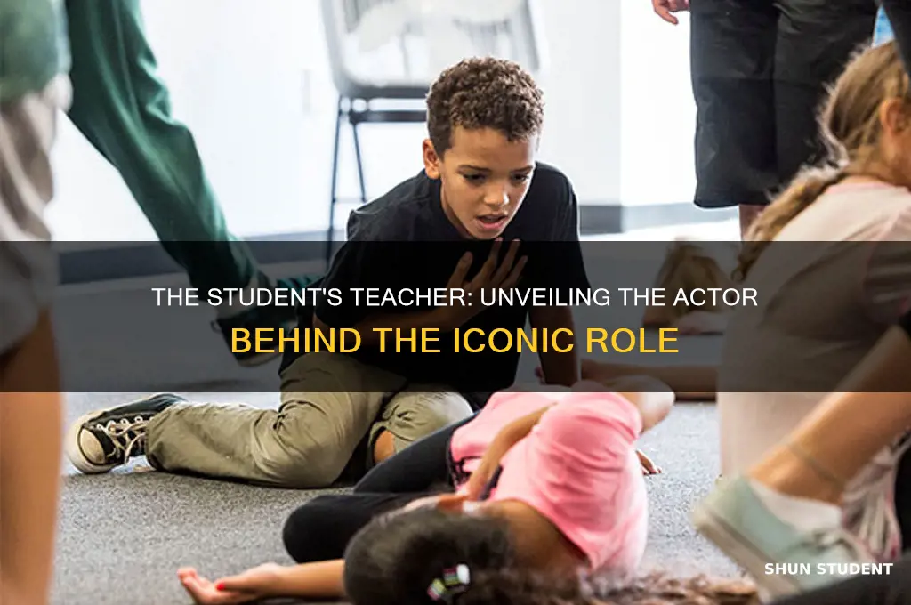 who played the teacher in the student