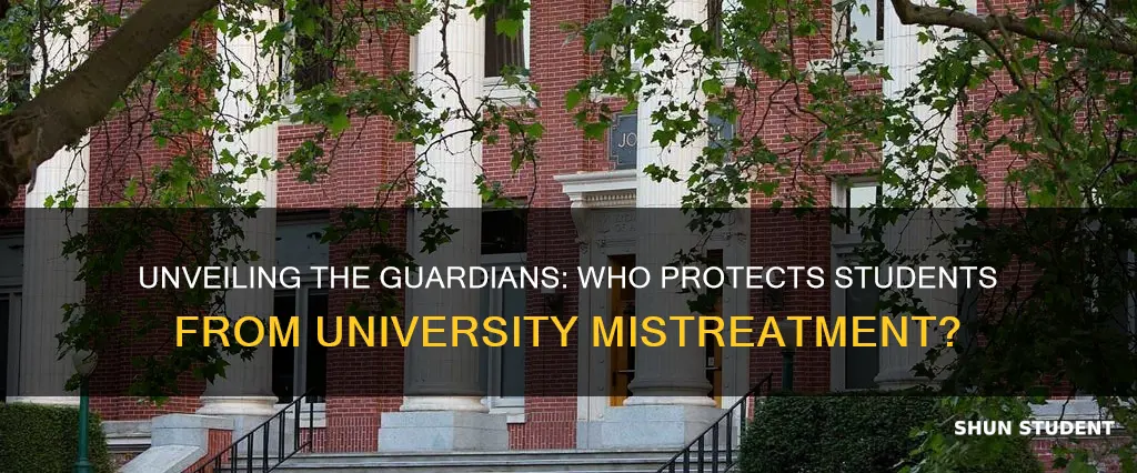 who protects students from mistreatement at universities