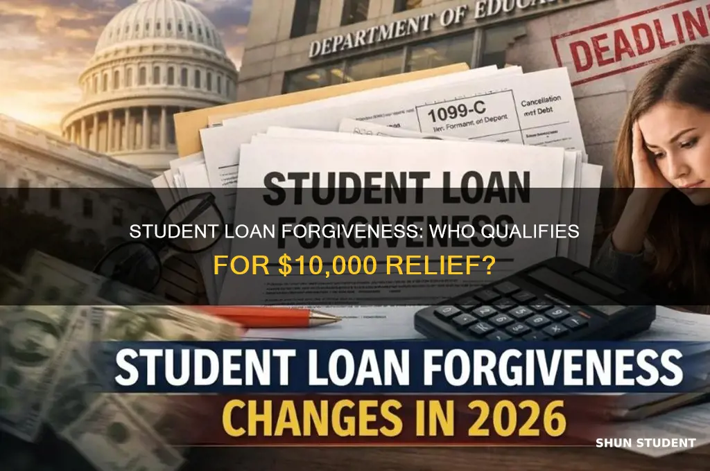who will get 10000 student loan forgiveness