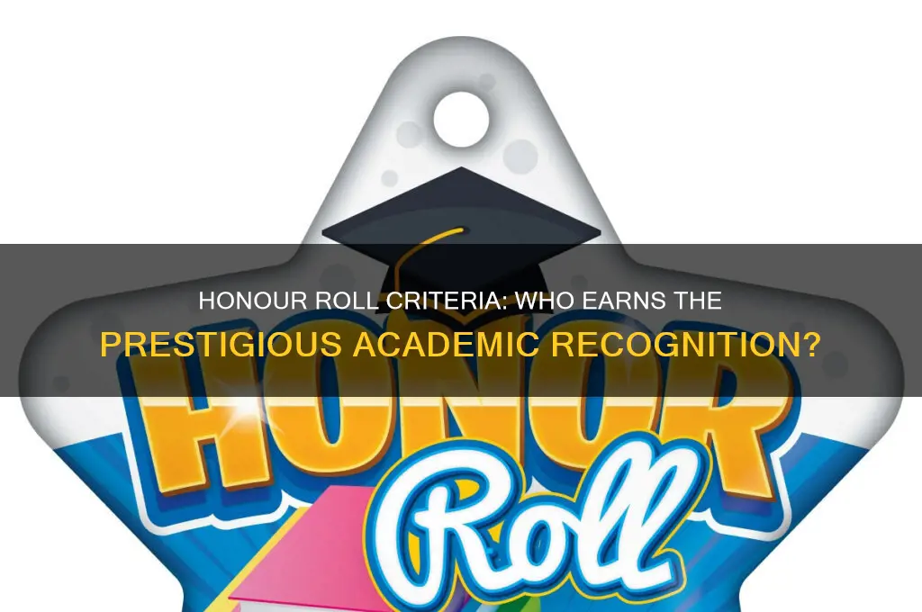 who will get honour roll student