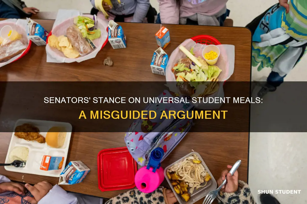 why are senators gainst universal student meals