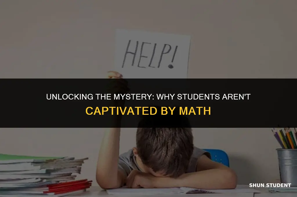 why are students not interested in mathematics