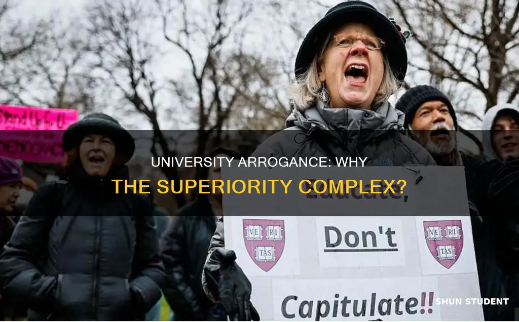 why are university students so arrogant