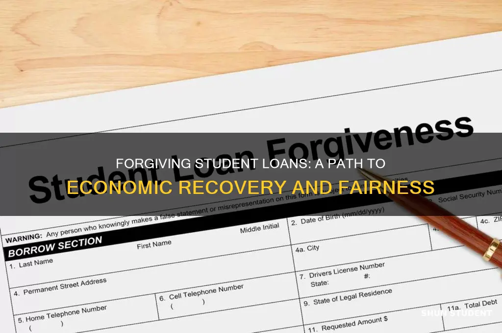 why are we forgiving student loans