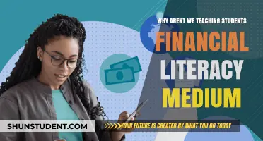 Why Aren't Schools Teaching Financial Literacy to Students?