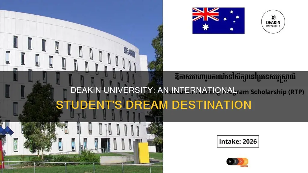 why deakin university for international students
