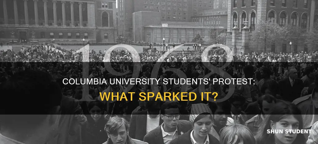 why did columbia university students protest in 1968