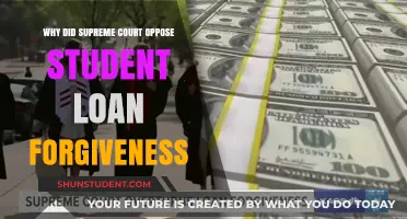 Supreme Court's Ruling: Why Student Loan Forgiveness Was Opposed