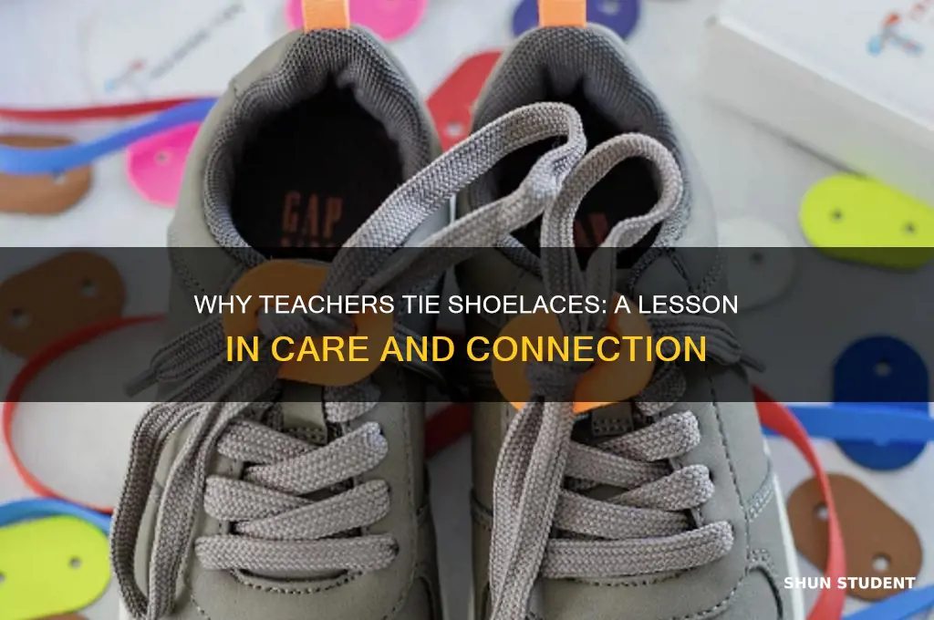why did the teacher tie her students shoelaces