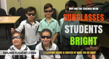 Why Teachers Wear Sunglasses: The Bright Truth About Students