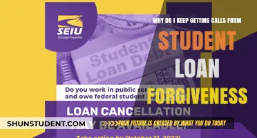 Why Do I Keep Getting Calls About Student Loan Forgiveness?